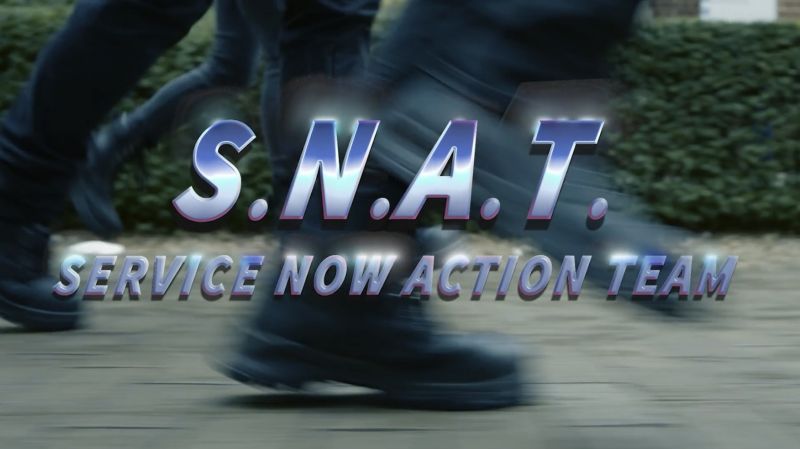 This images depicts the heading 'SNAT - Service Now Action Team' written in an 80's cop show font, with blurred heavy boots running in the background. 